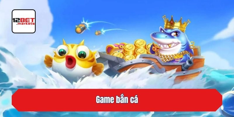 Game bắn cá